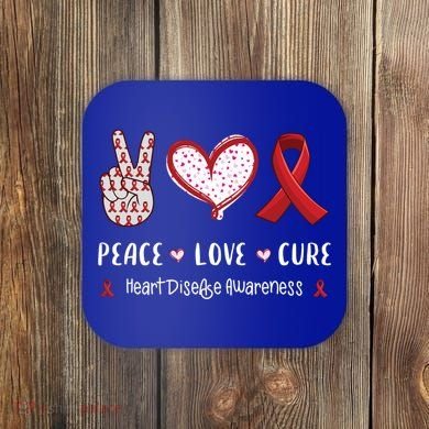 Peace Love Cure Heart Disease Awareness Chd Gift Coaster