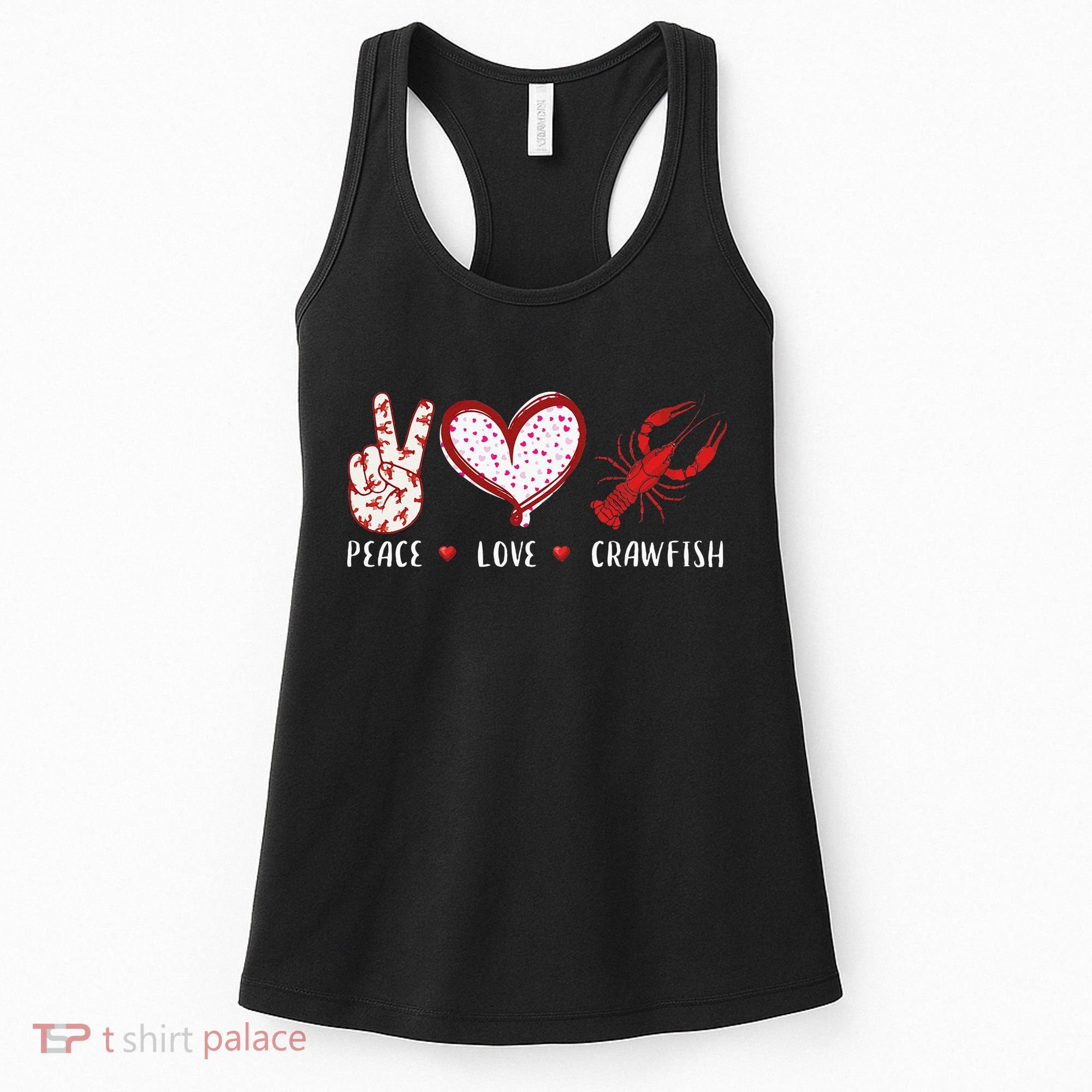Peace Love Crawfish Boil Gift Women's Tank Top
