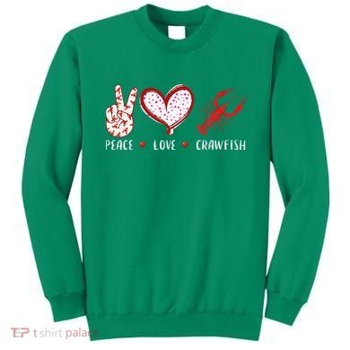 Peace Love Crawfish Boil Gift Sweatshirt