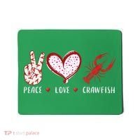 Peace Love Crawfish Boil Gift Mousepad thumb 0