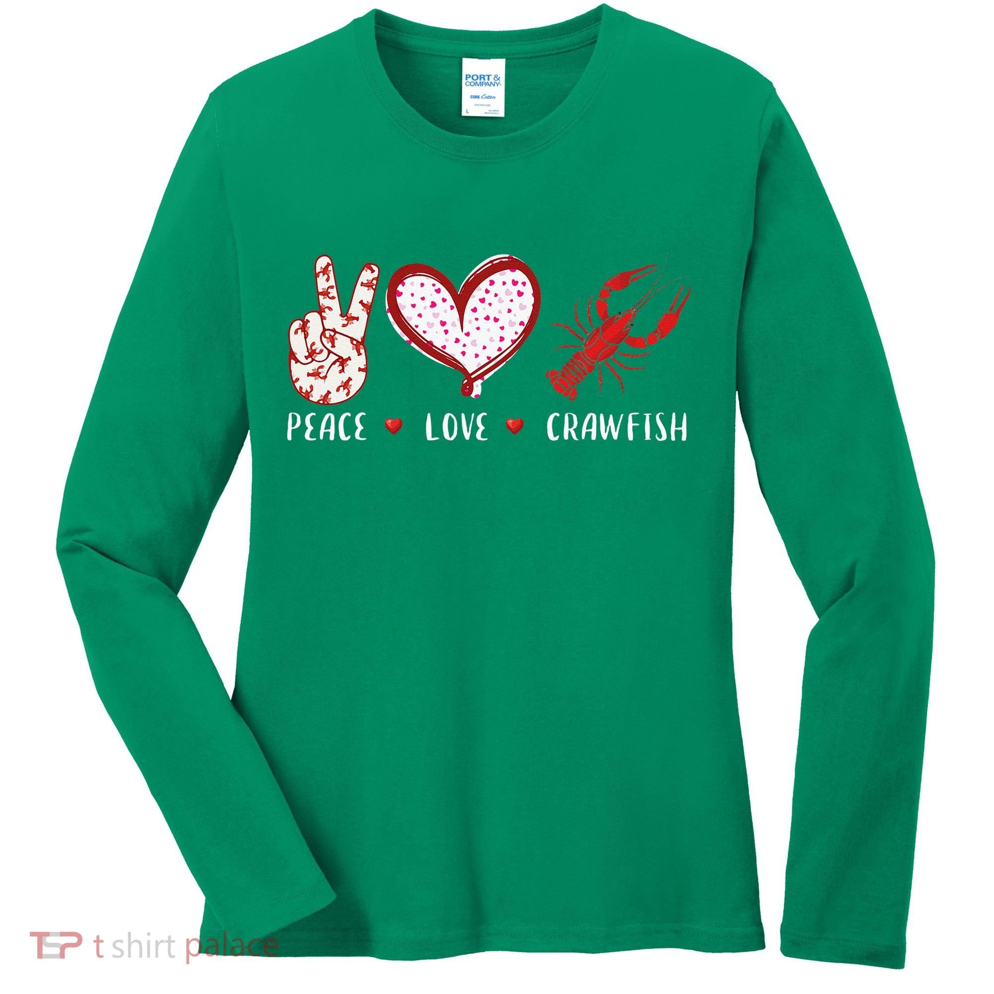 Peace Love Crawfish Boil Gift Women's Long Sleeve Shirt