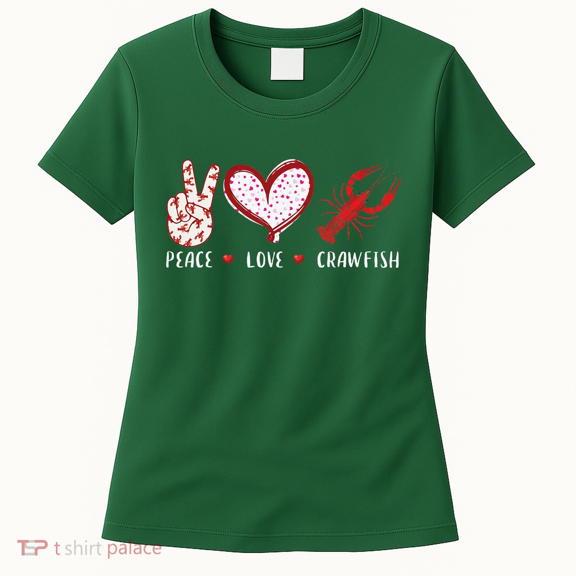 Peace Love Crawfish Boil Gift Women's T-Shirt