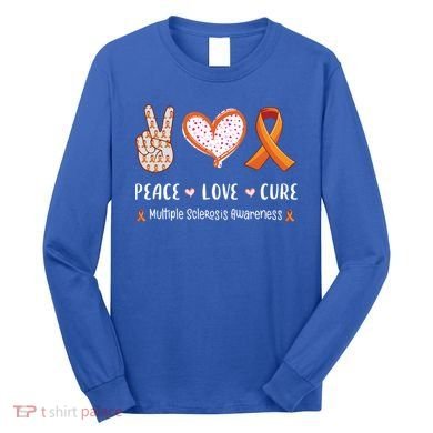 Peace Love Cure Multiple Sclerosis Awareness Gift Long Sleeve Shirt