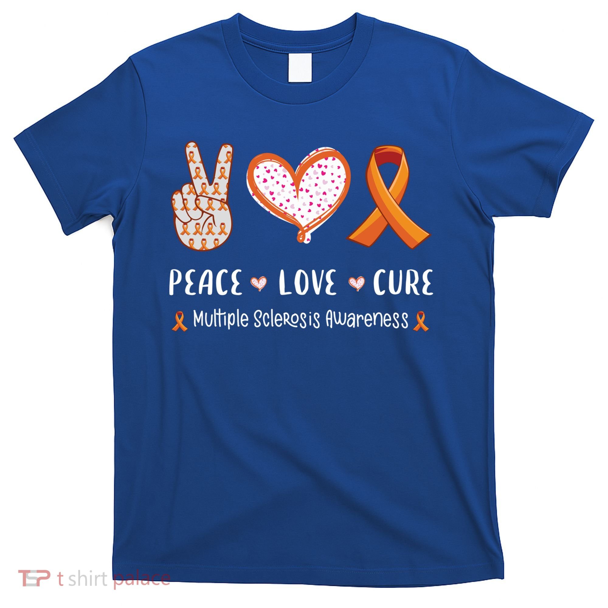 Peace Love Cure Multiple Sclerosis Awareness Gift T-Shirt