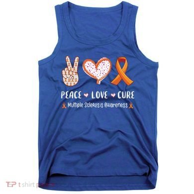 Peace Love Cure Multiple Sclerosis Awareness Gift Tank Top