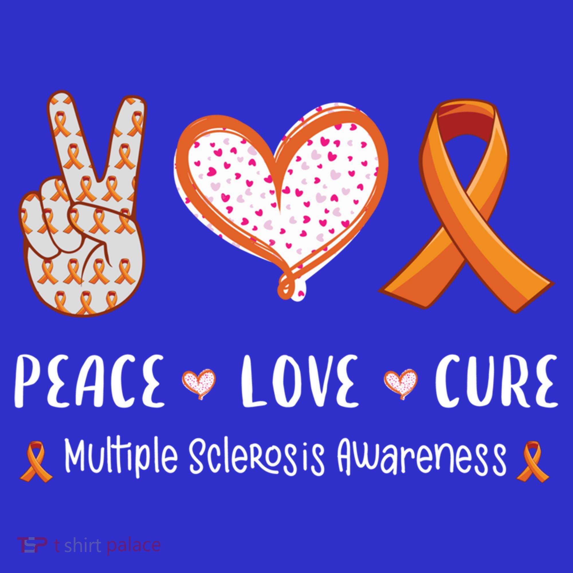 Peace Love Cure Multiple Sclerosis Awareness Gift Toddler T-Shirt