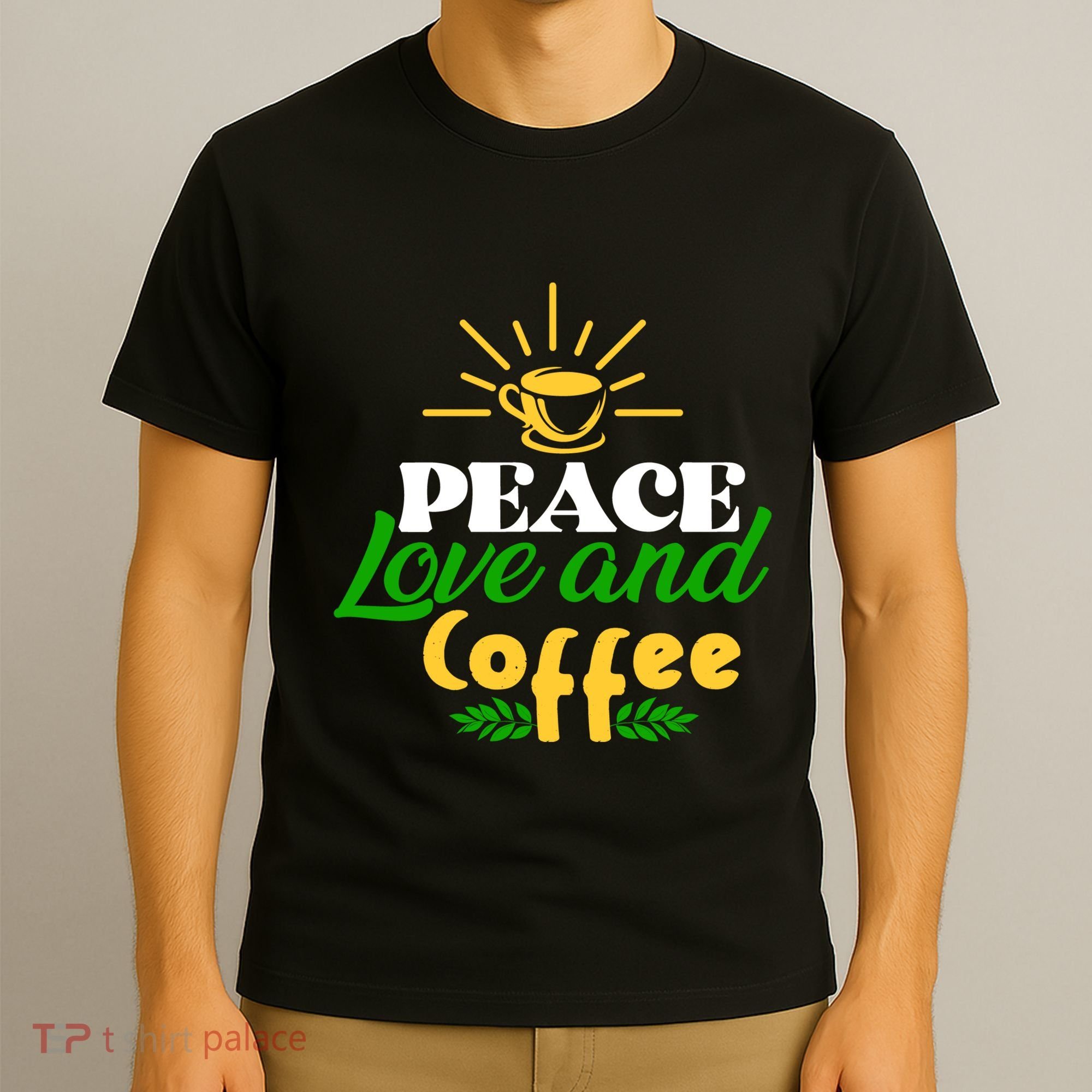 Peace Love & Coffee Motif T-Shirt