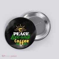Peace Love & Coffee Motif Button thumb 0