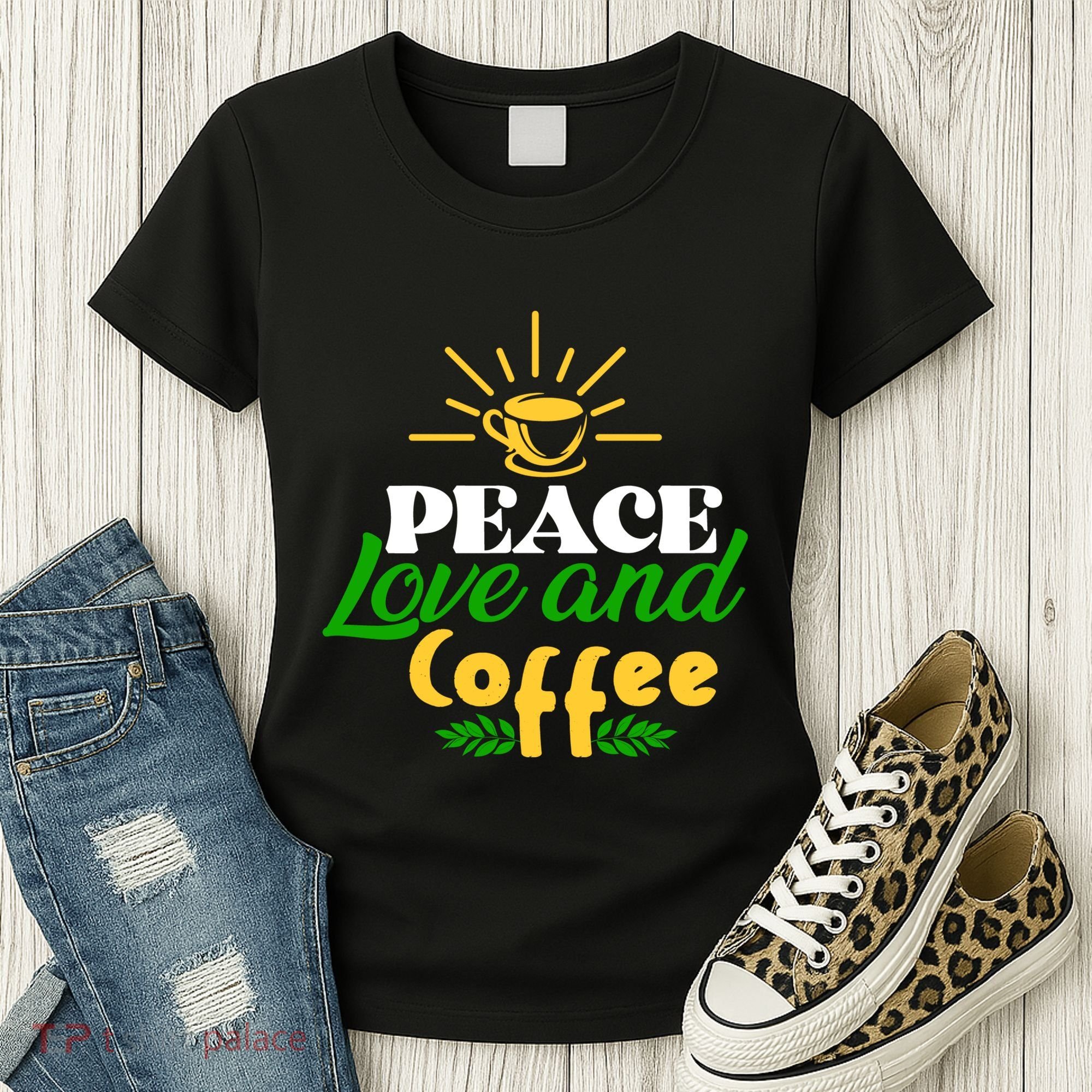 Peace Love & Coffee Motif Women's T-Shirt