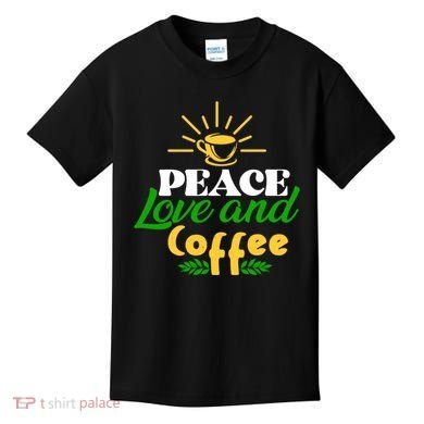 Peace Love & Coffee Motif Kids T-Shirt