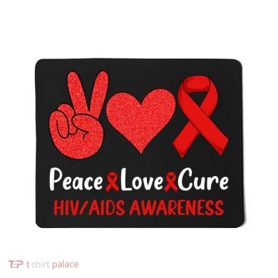 Peace Love Cure World Aids Day HIV/AIDS Awareness Mousepad