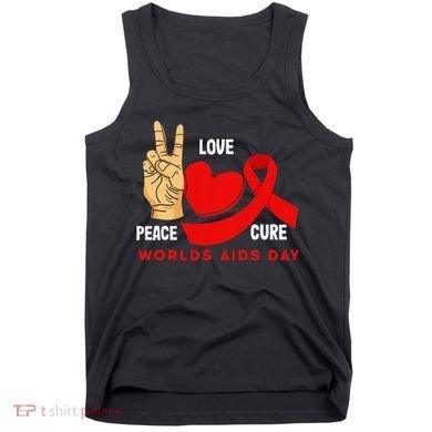 Peace Love Cure Hiv Aids Awareness World Day Tank Top