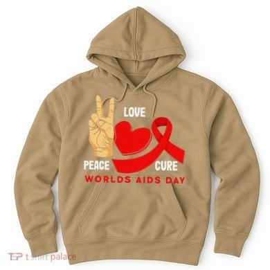 Peace Love Cure Hiv Aids Awareness World Day Hoodie