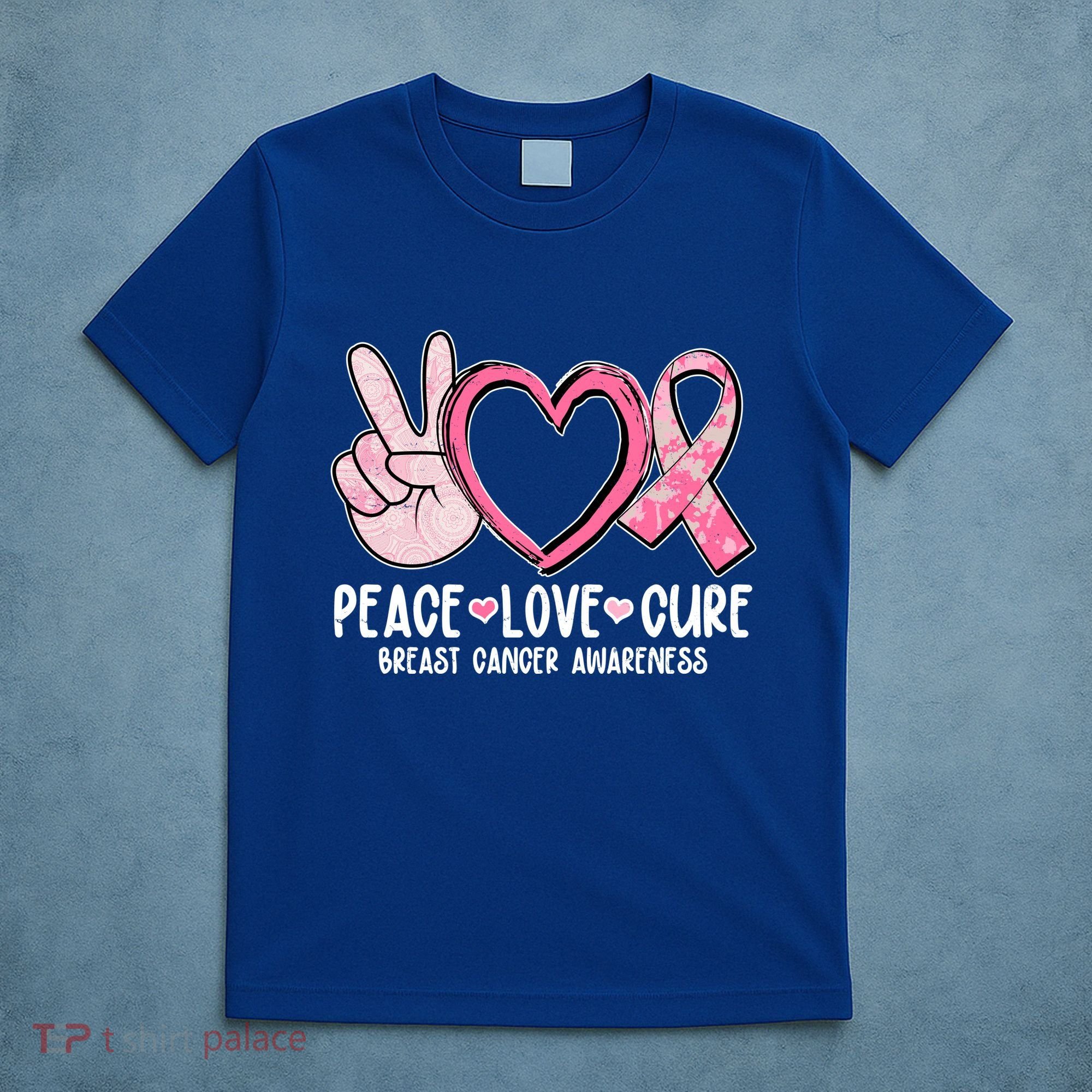 Peace Love Cure Breast Cance Awareness T-Shirt
