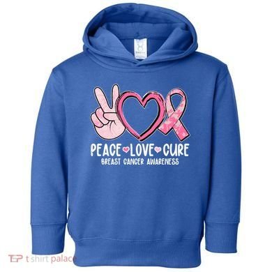 Peace Love Cure Breast Cance Awareness Toddler Hoodie
