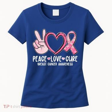 Peace Love Cure Breast Cance Awareness Women's T-Shirt