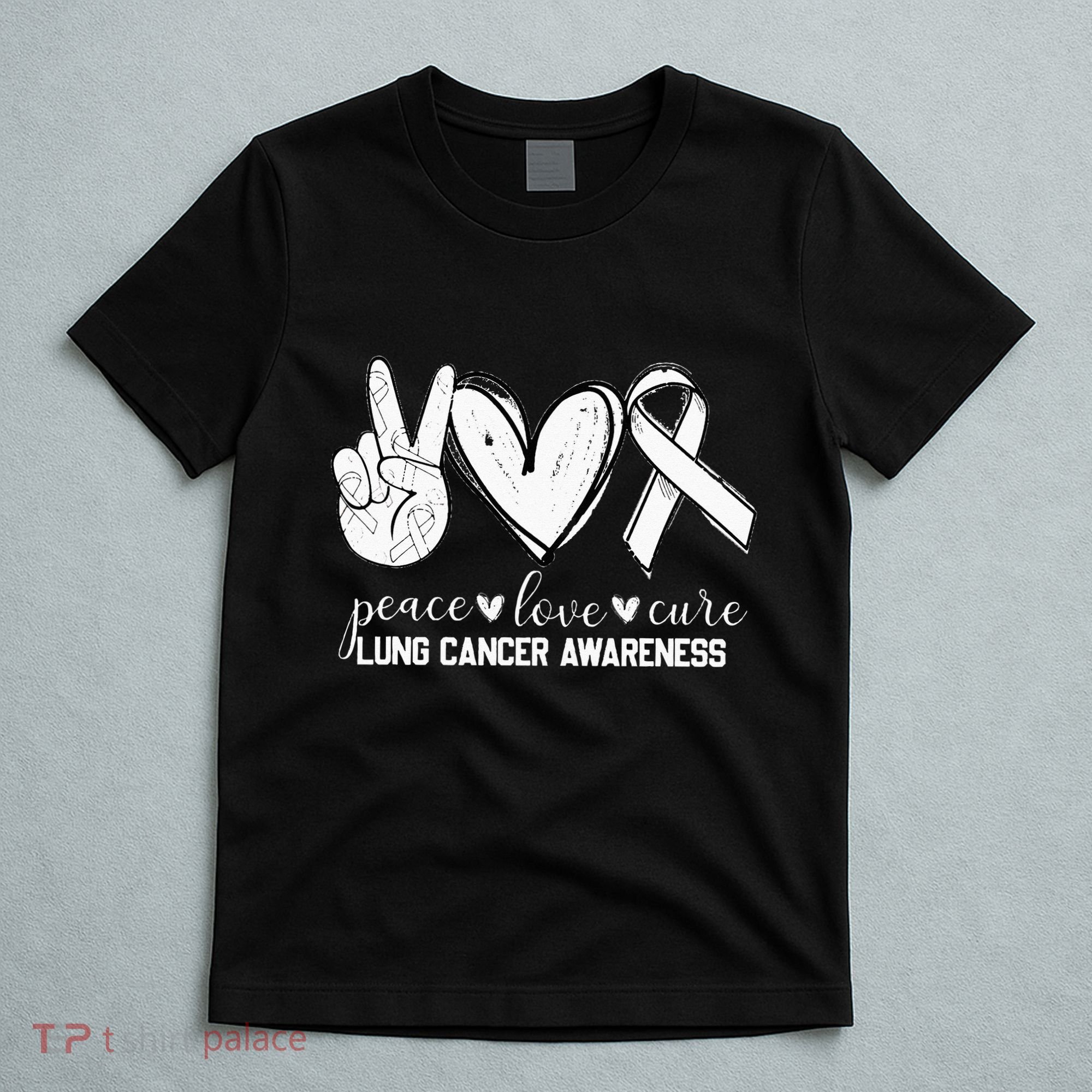 Peace Love Cure Lung Cancer Awareness T-Shirt