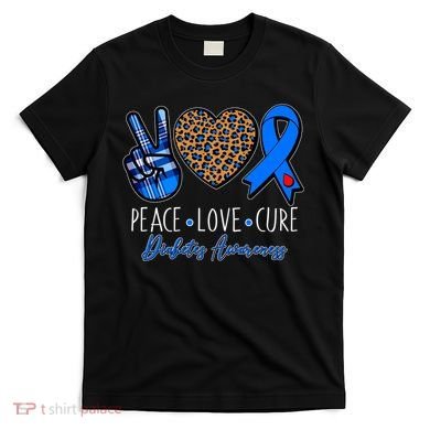 Peace Love Cure Diabetes Awareness T-Shirt