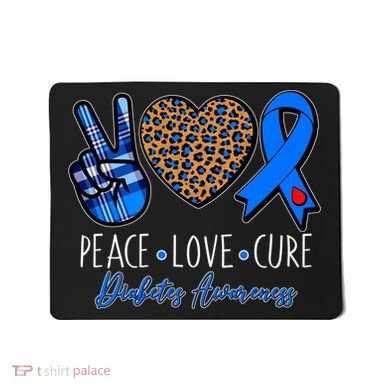 Peace Love Cure Diabetes Awareness Mousepad