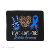 Peace Love Cure Diabetes Awareness Mousepad thumb 0