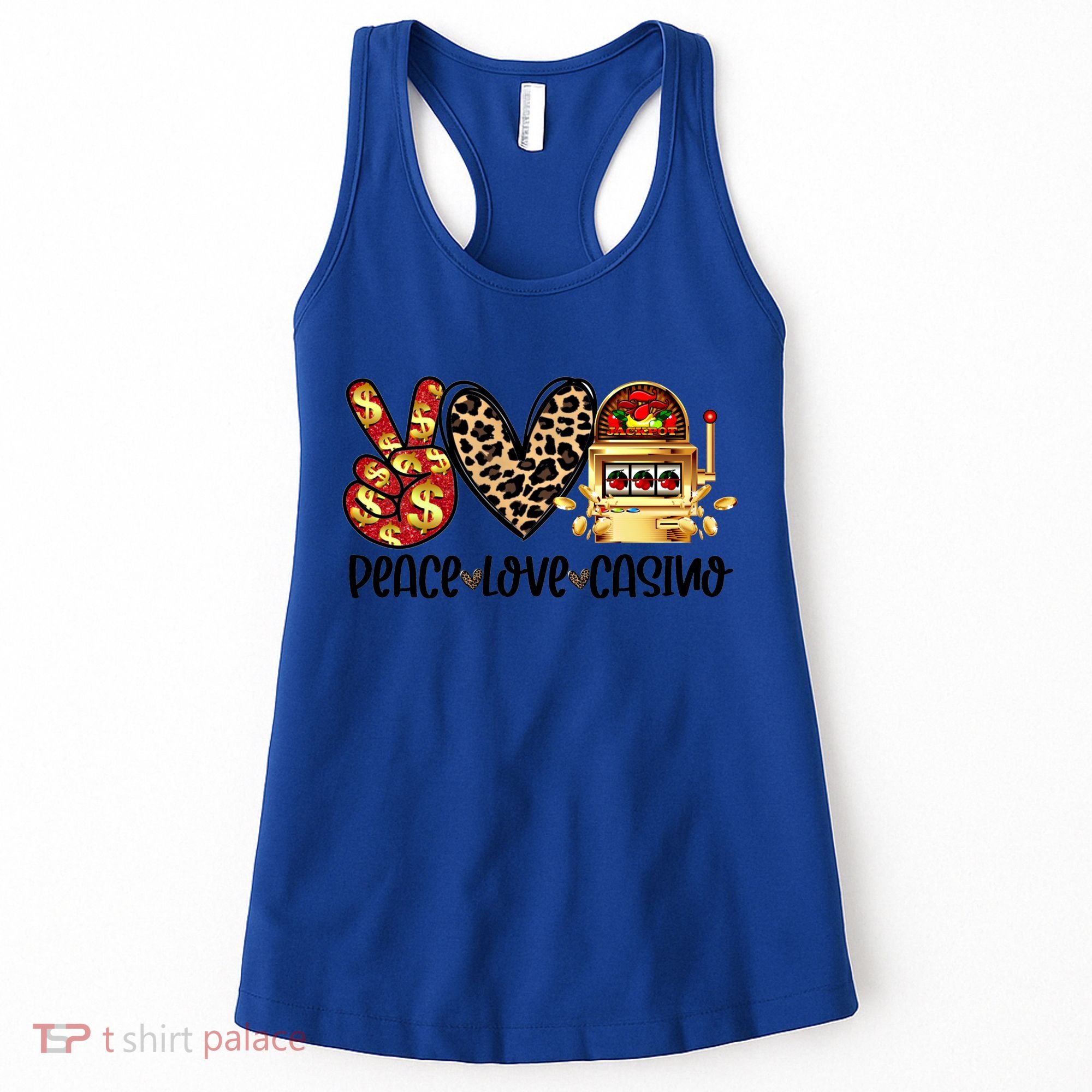 Peace Love Casino Slot Machine Win Money Lucky Meaningful Gift Women's Tank Top