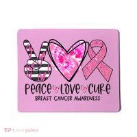 Peace Love Cure Breast Cancer Awareness Pink Ribbon Tie Dye Mousepad thumb 0