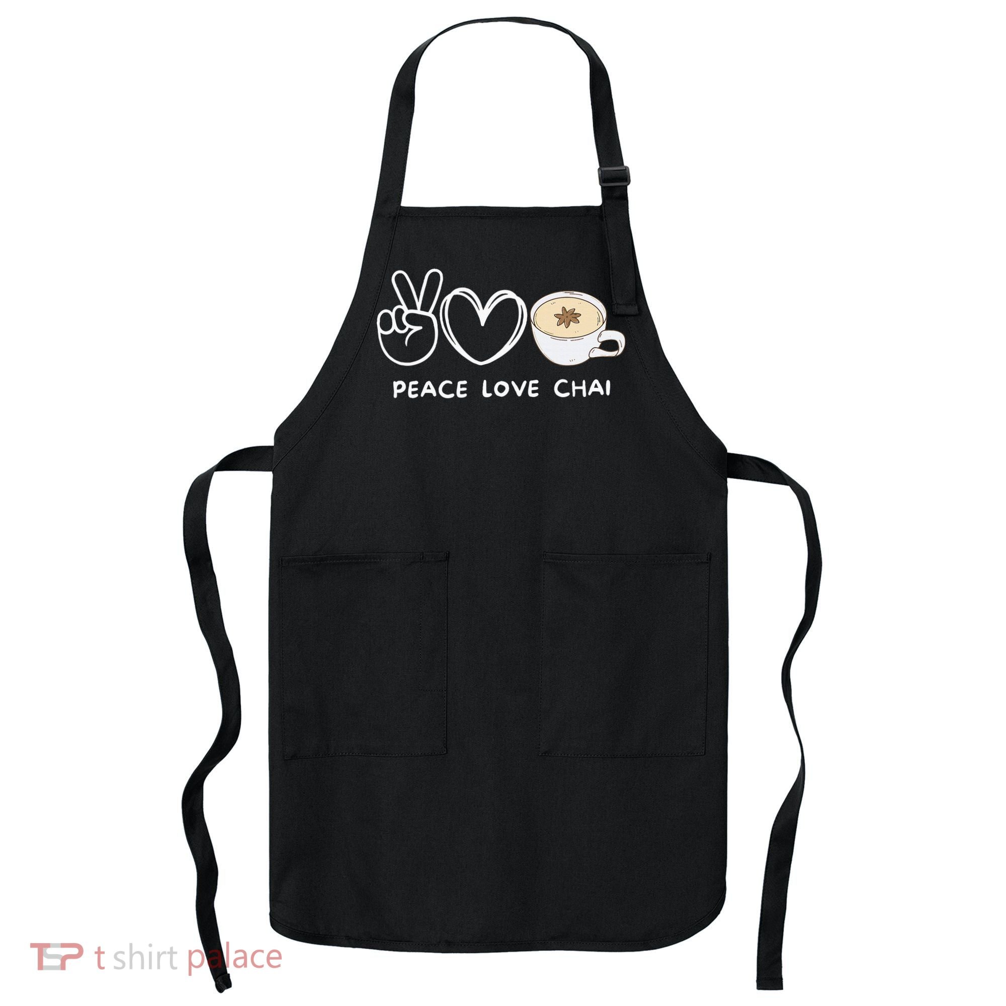 Peace Love Chai Tea Retro Chai Tea Lover Apron