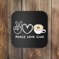 Peace Love Chai Tea Retro Chai Tea Lover Coaster thumb 0