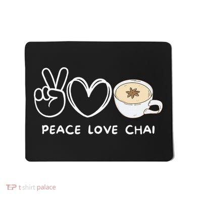 Peace Love Chai Tea Retro Chai Tea Lover Mousepad