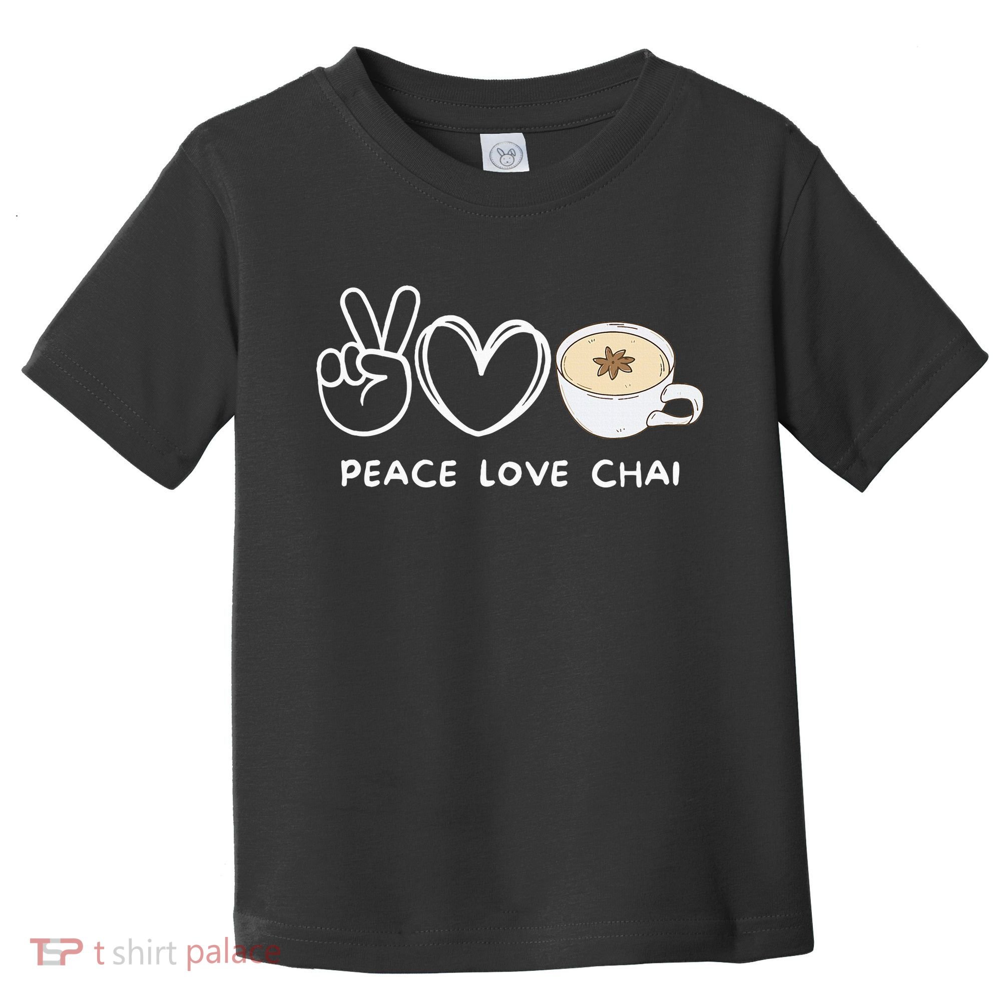Peace Love Chai Tea Retro Chai Tea Lover Toddler T-Shirt