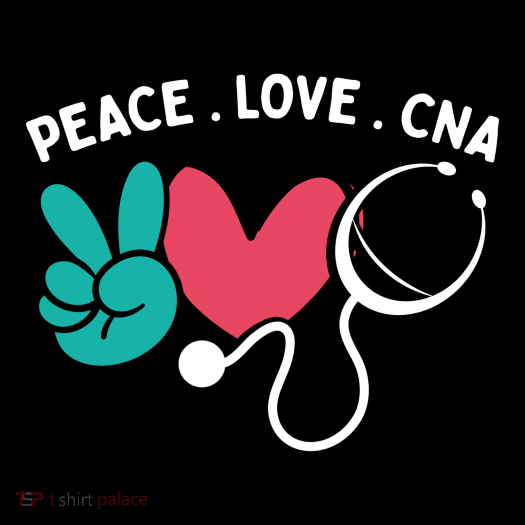 Peace Love Cna Certified Nursing Assistant Cute Nurse Gift Women's Hoodie