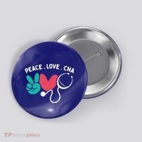Peace Love Cna Certified Nursing Assistant Cute Nurse Gift Button thumb 0