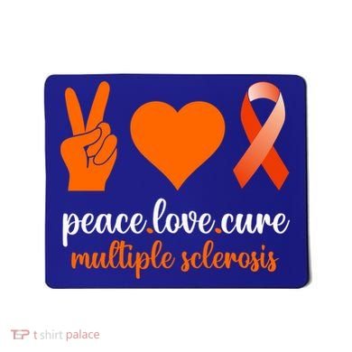 Peace Love Cure Multiple Sclerosis Awareness Family Warrior Meaningful Gift Mousepad