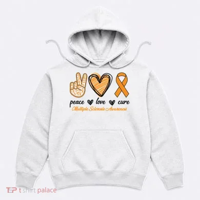 Peace Love Cure Multiple Sclerosis Hoodie