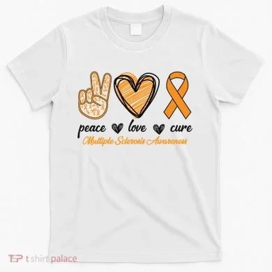 Peace Love Cure Multiple Sclerosis T-Shirt