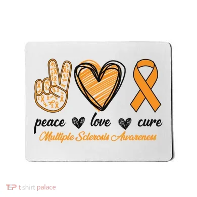 Peace Love Cure Multiple Sclerosis Mousepad