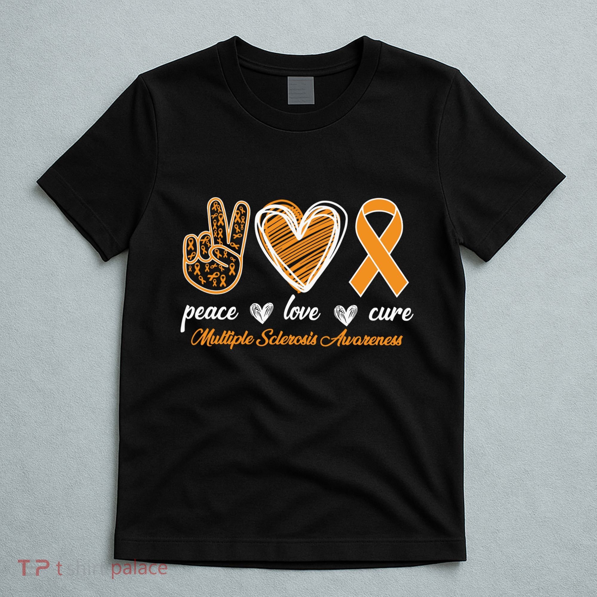 Peace Love Cure Multiple Sclerosis T-Shirt