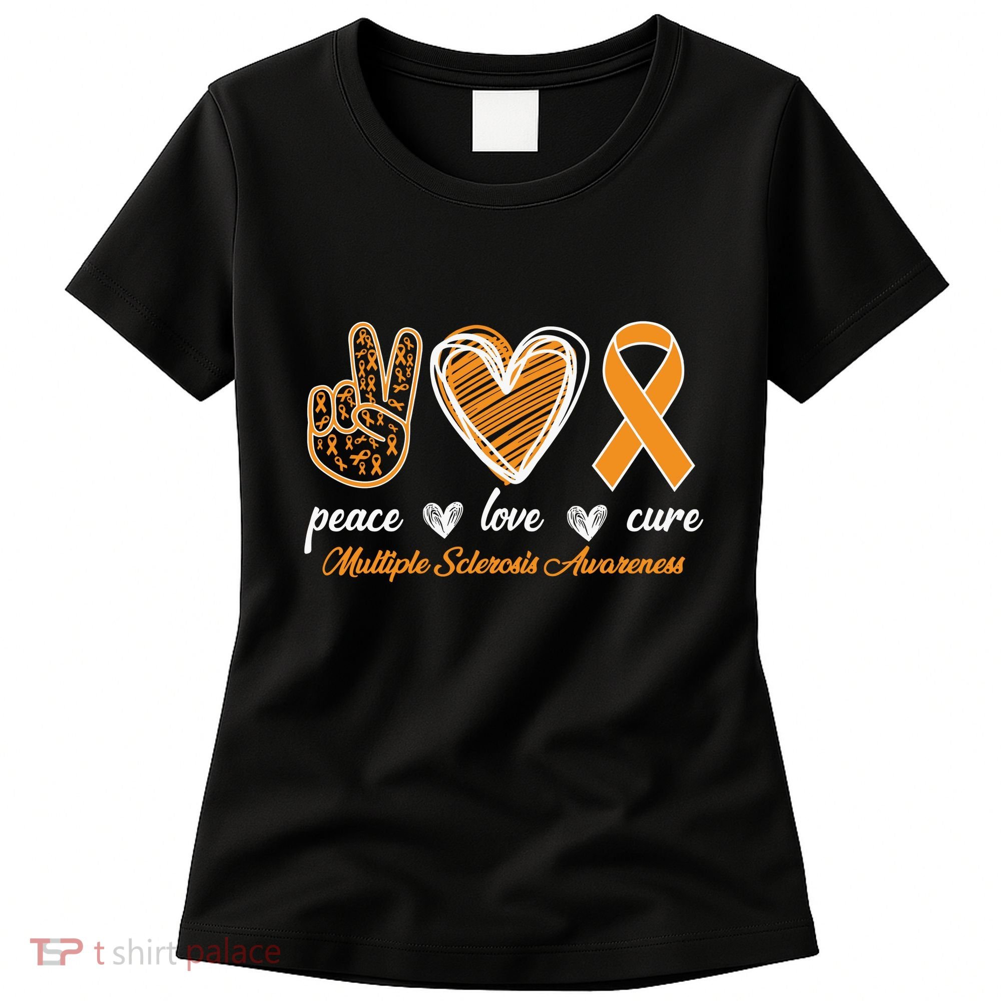 Peace Love Cure Multiple Sclerosis Women's T-Shirt