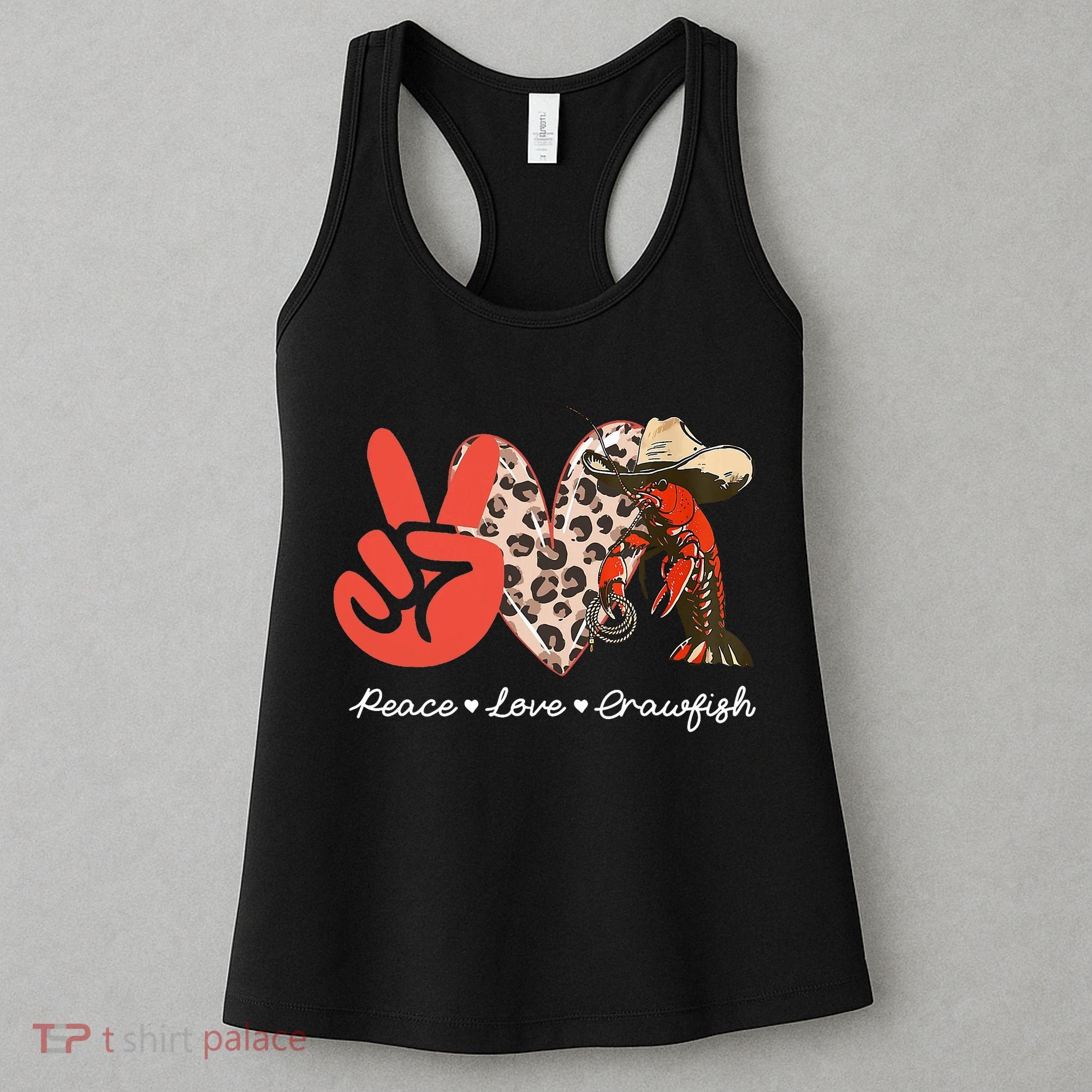 Peace Love Crawfish Leopard Crawfish Boil Cajun Lobster Women's Tank Top
