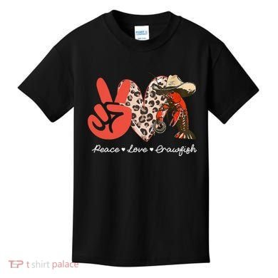 Peace Love Crawfish Leopard Crawfish Boil Cajun Lobster Kids T-Shirt