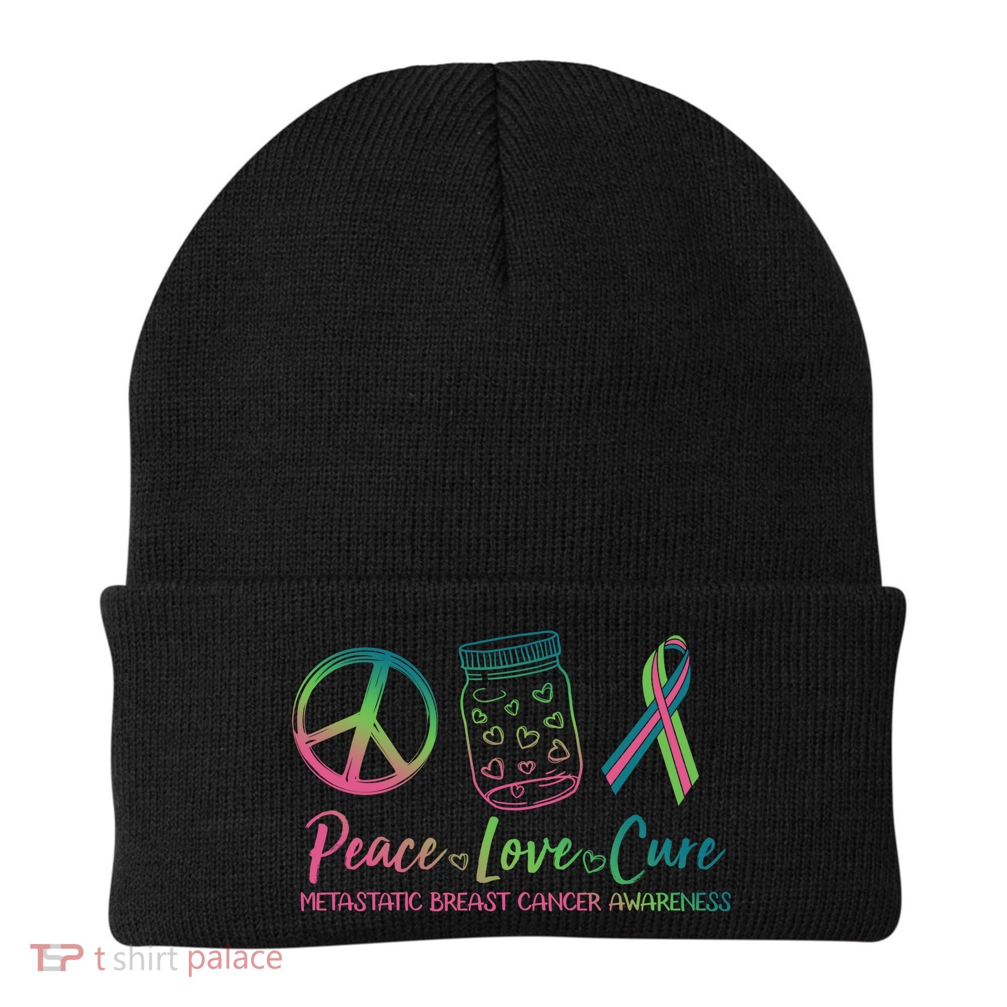 Peace Love Cure Metastatic Breast Cancer Awareness Beanie