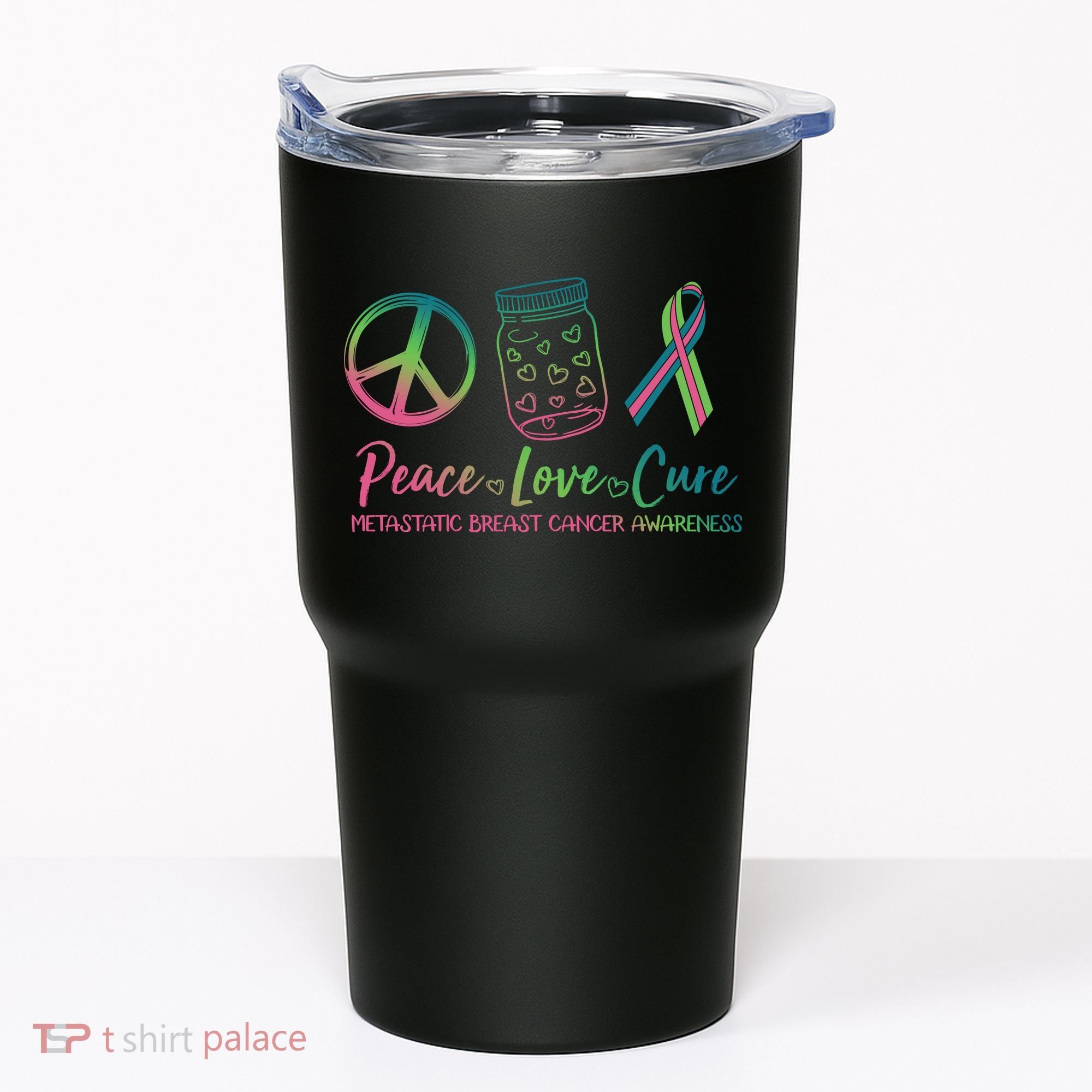 Peace Love Cure Metastatic Breast Cancer Awareness Tumbler