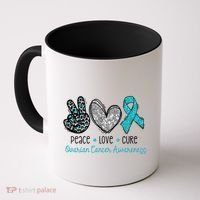 Peace Love Cure Teal Ribon Ovarian Cancer Awareness Warrior Gift Coffee Mug thumb 0