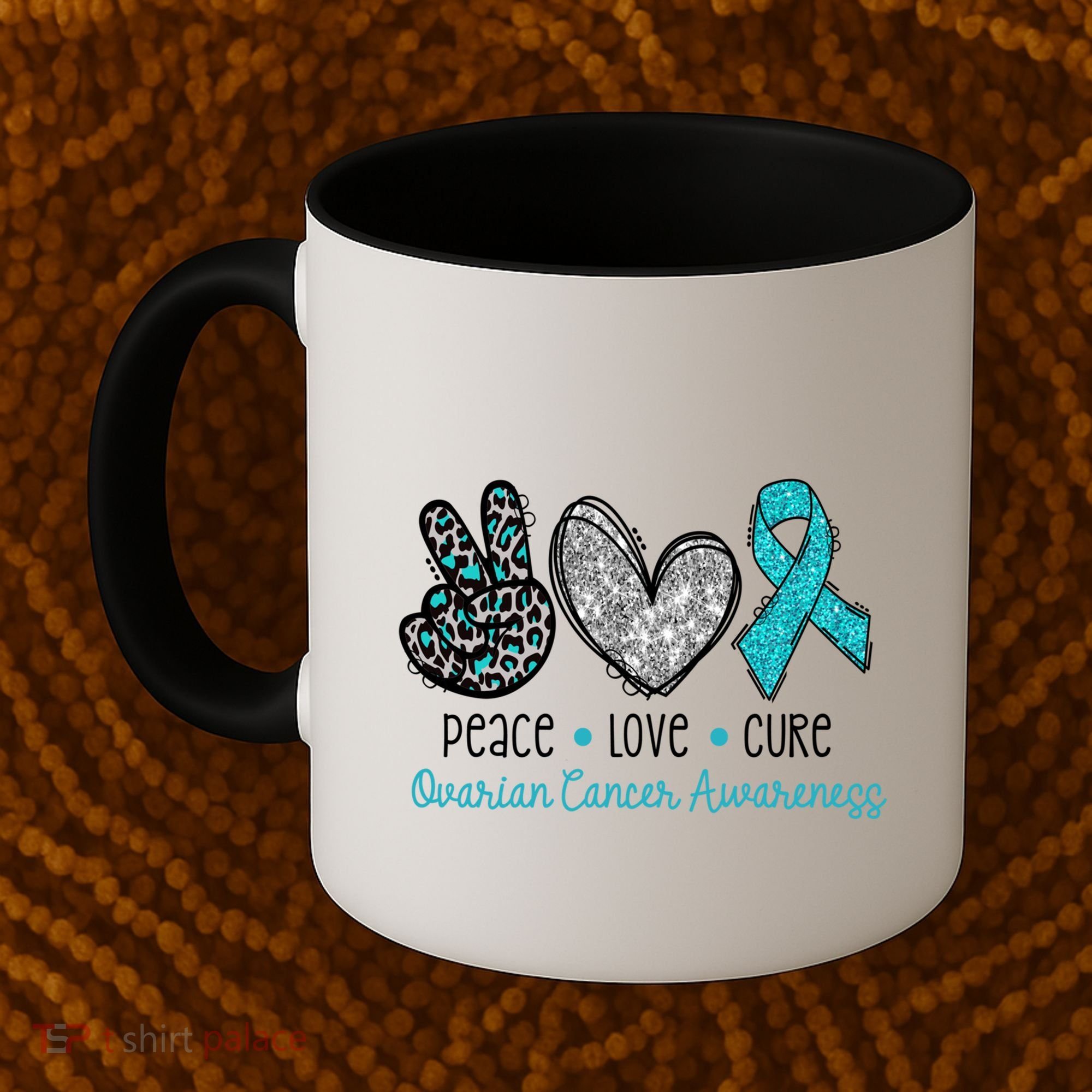 Peace Love Cure Teal Ribon Ovarian Cancer Awareness Warrior Gift Coffee Mug