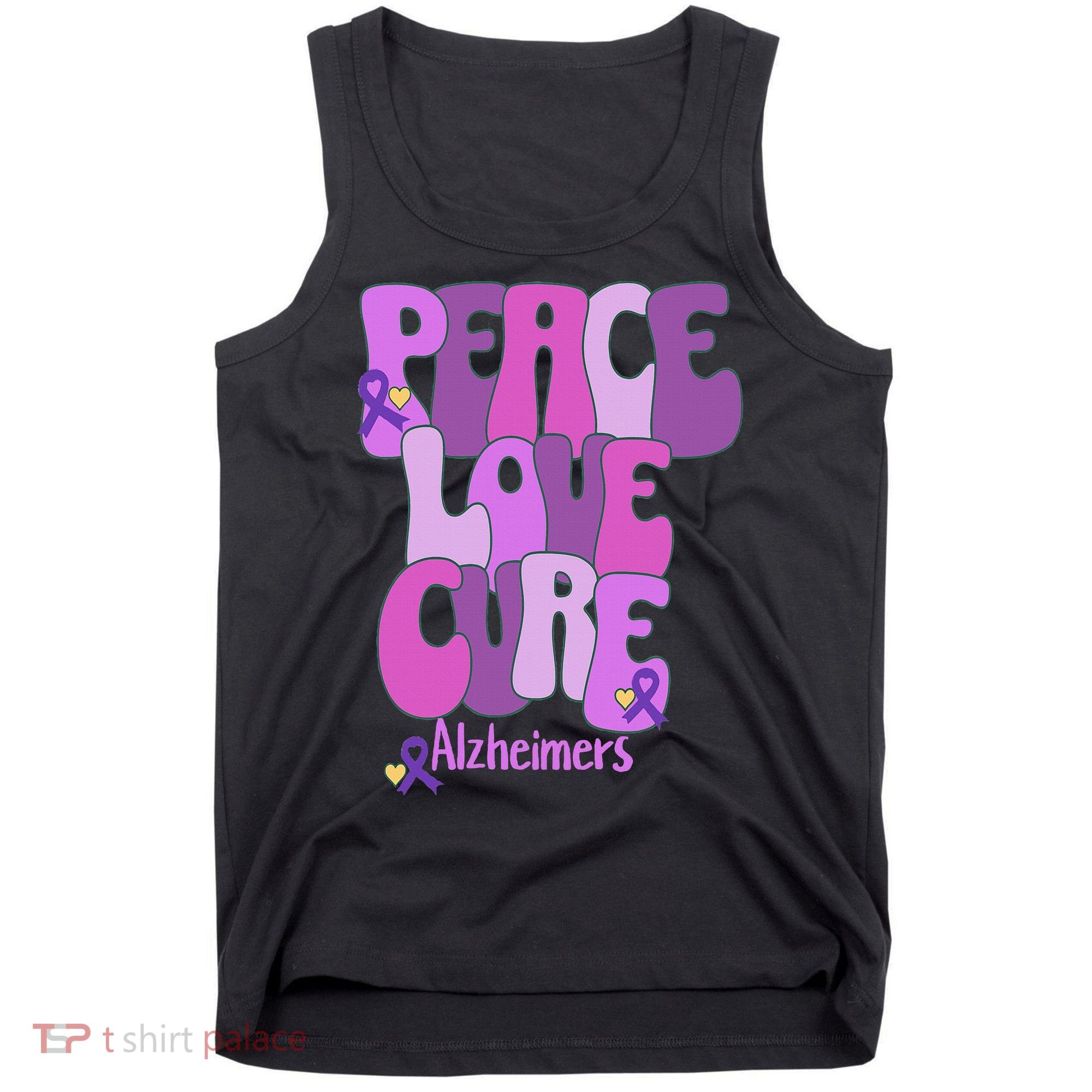 Peace Love Cure Alzheimer's Awareness Purple Ribbon End Alz Tank Top