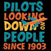 Pilots Looking Down On People Since 1903 Funny Women's Hoodie thumb 2