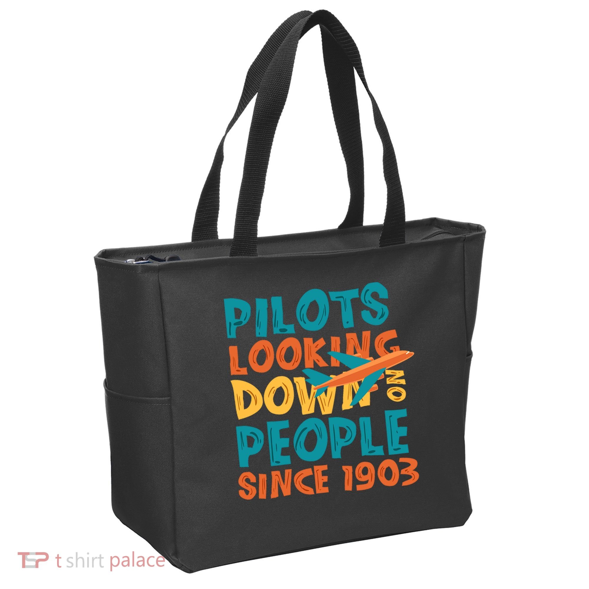 Pilots Looking Down On People Since 1903 Funny Tote Bag
