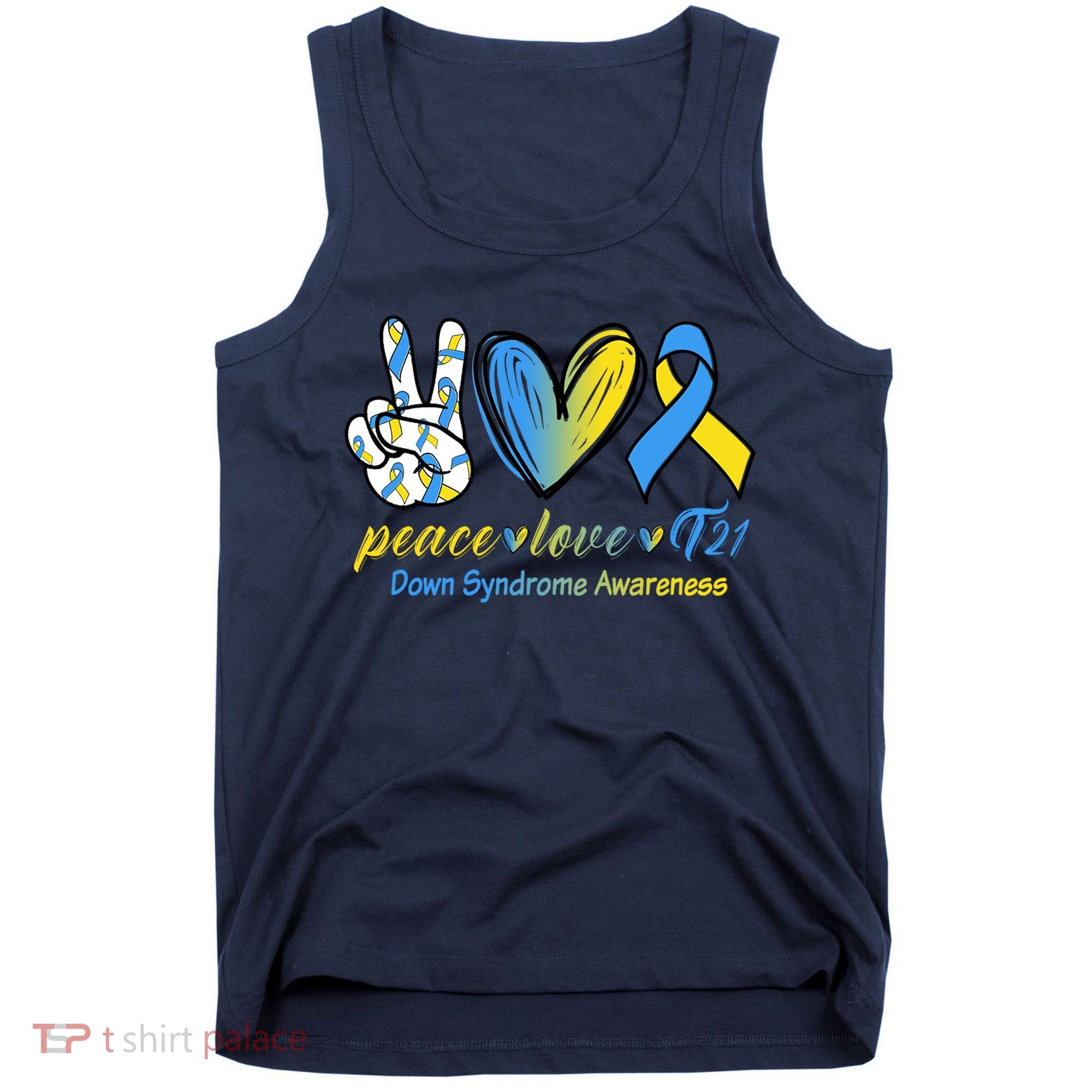 Peace Love Down Syndrome Ribbon Tank Top