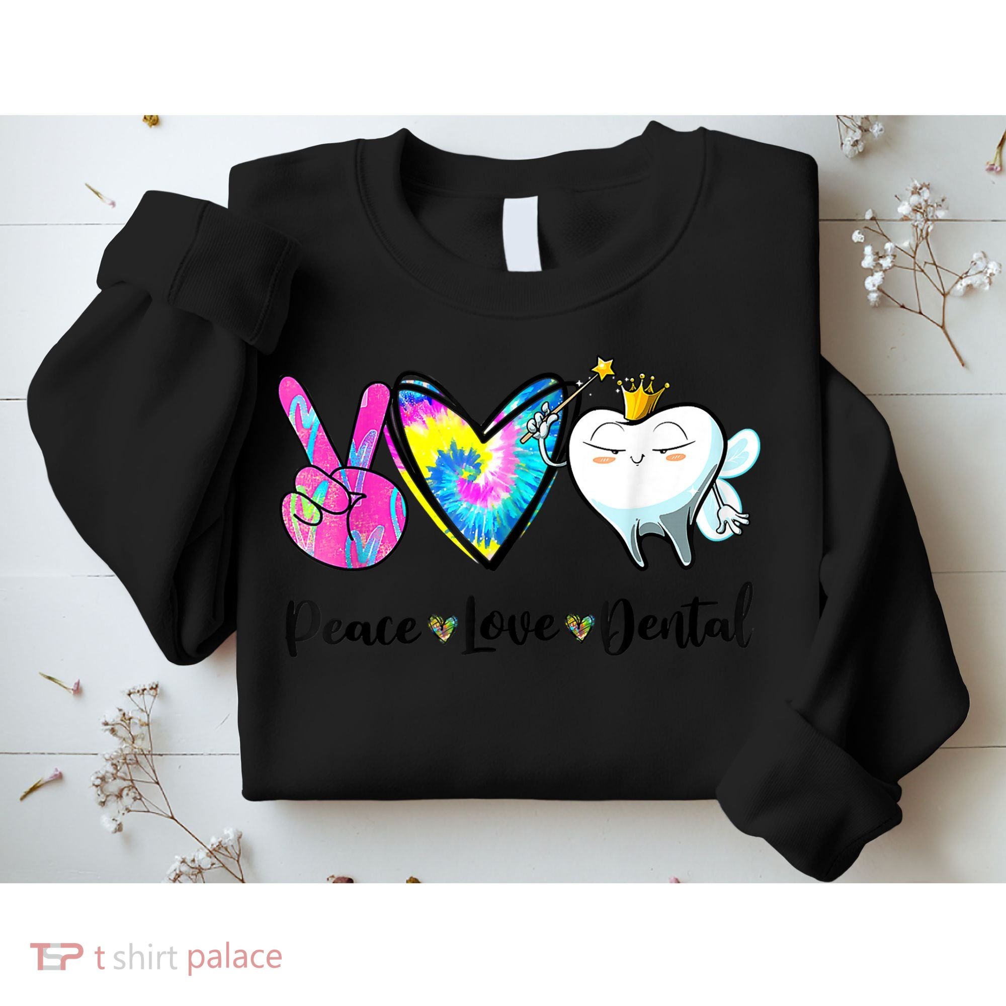 Peace Love Dental Hygienist Dental Assistant Dentist Office Sweatshirt