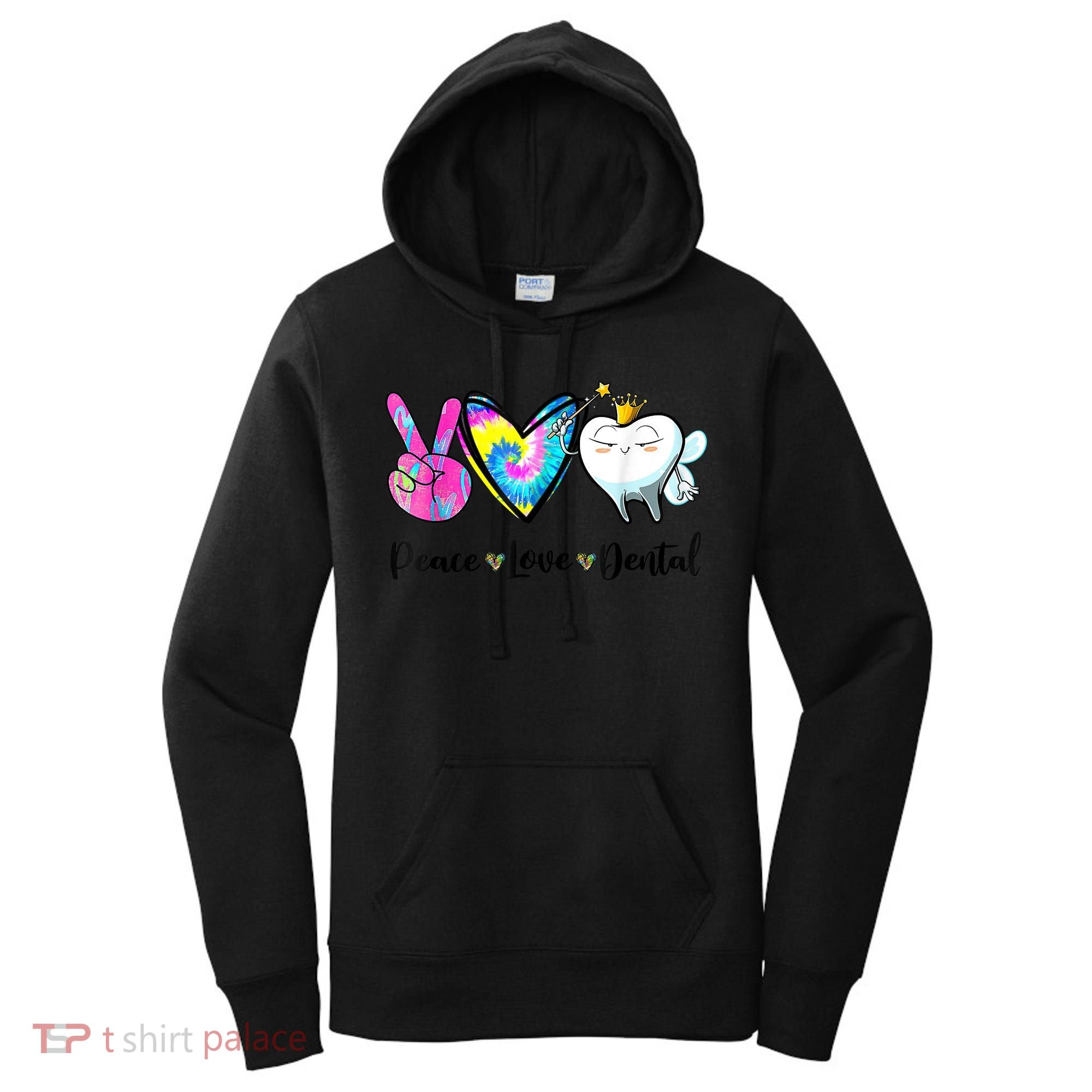 Peace Love Dental Hygienist Dental Assistant Dentist Office Women's Hoodie